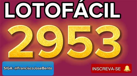 lotofácil concurso 2953,Resultado da Lotofácil 